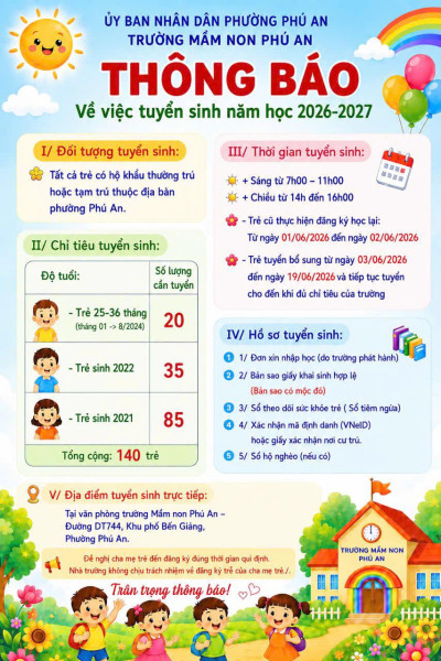 TRƯỜNG MẦM NON PHÚ AN THÔNG BÁO TUYỂN SINH NĂM HỌC 2026-2027